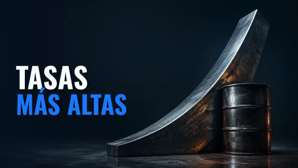Barril metálico frente a una curva de tasas ascendente, con el texto «TASAS MÁS ALTAS».